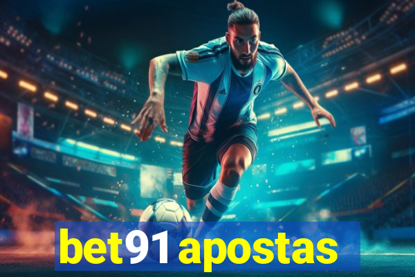 bet91 apostas